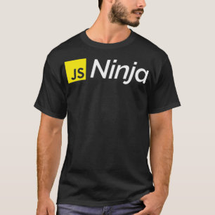 JavaScript Ninja _1  T-Shirt