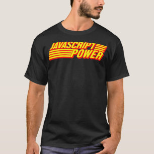 JavaScript Power Throwback Developer Programmer  T-Shirt