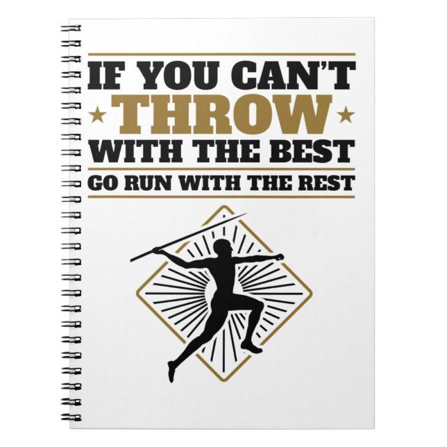 Javelin Thrower Funny Throw with the Best Notebook (Front)