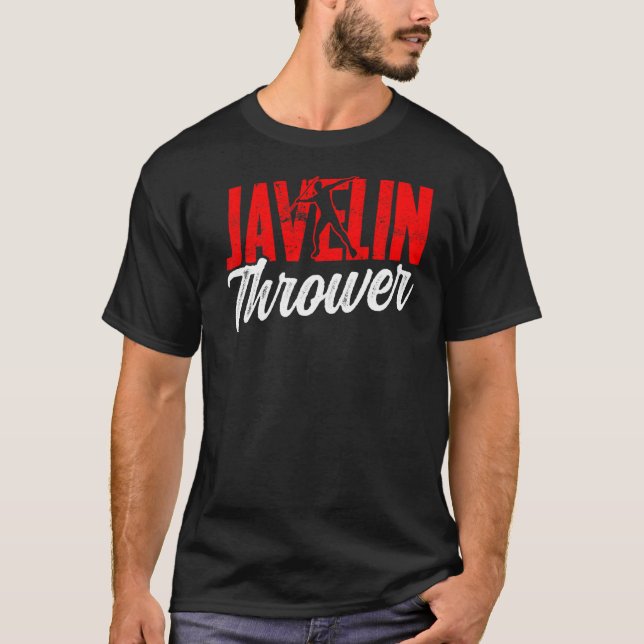 Javelin Thrower Throwing Throw Hobby T-Shirt (Front)