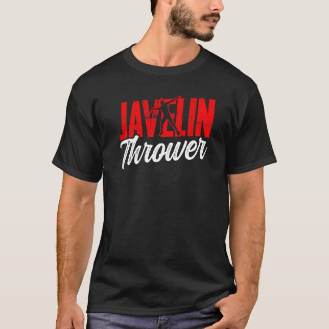 Javelin Thrower Throwing Throw Hobby T-Shirt (Front)