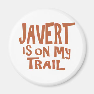 Javert is on my Trail Magnet