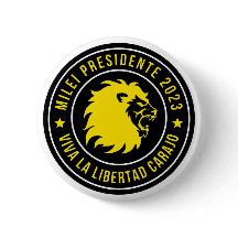 Javier Milei Presidente Argentina 2023 Button Pin