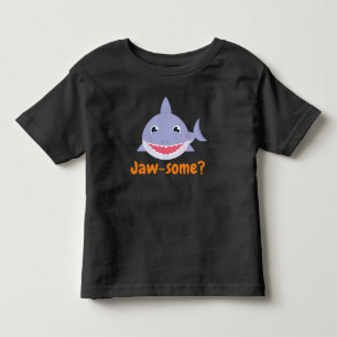 "Jaw-some" Shark , Shark Lovers Gift For Toddler T-Shirt
