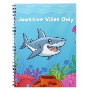 Jawsitive Vibes Only Spiral Notebook