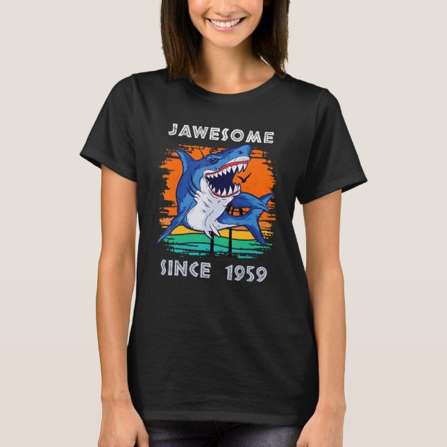 Jawsome Awesome Since 1959 Sharks Sea Ocean Fans B T-Shirt (Front)