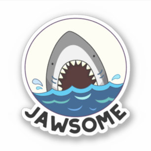 Jawsome Funny Shark Teeth Pun 