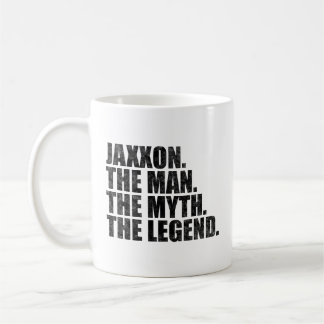 Jaxxon name, Jaxxon The Man The Myth The Legend Coffee Mug