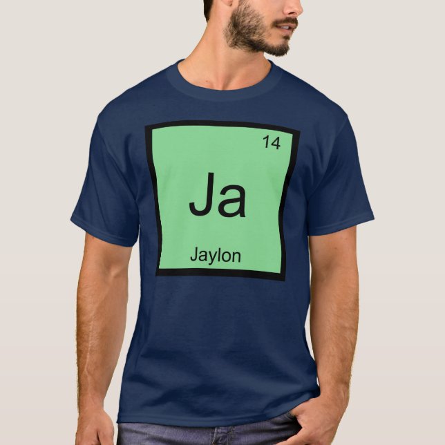 Jaylon  Name Chemistry Element Periodic Table T-Shirt (Front)