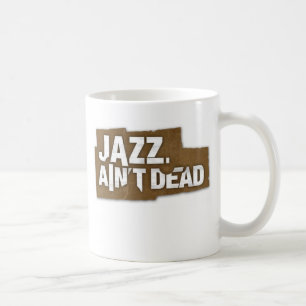 JAZZ AIN'T DEAD Logo Mug