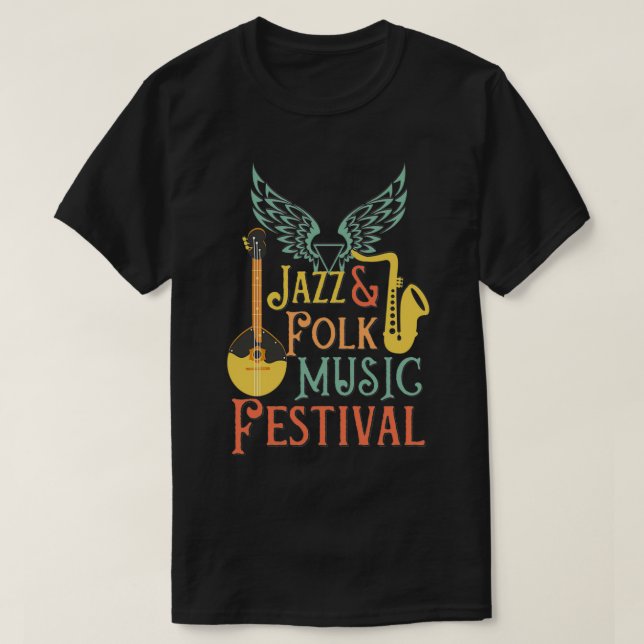 Jazz and Folk Music Festival 1  T-Shirt (Design Front)