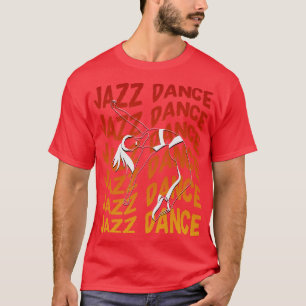 Jazz Dance T-Shirt