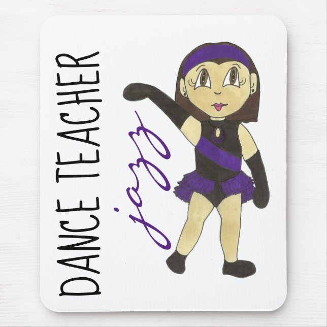Jazz Dance Teacher Instructor Recital Gift Mouse Pad (Front)