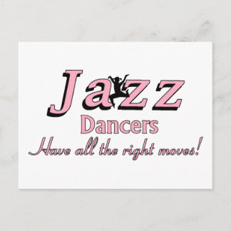 Jazz Dancers Have all the Right Moves Postcard