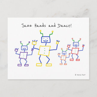 Jazz Hands and Dance Robots Postcard