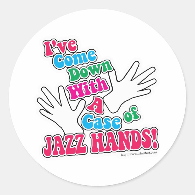 Jazz Hands! Classic Round Sticker (Front)