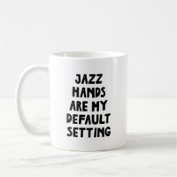 Jazz Hands Funny Theatre Gift Musical Humour Actor