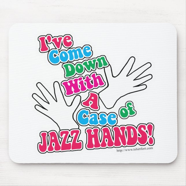 Jazz Hands! Mouse Pad (Front)