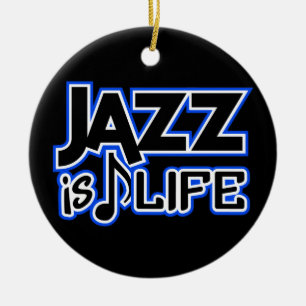 JAZZ IS LIFE custom ornament