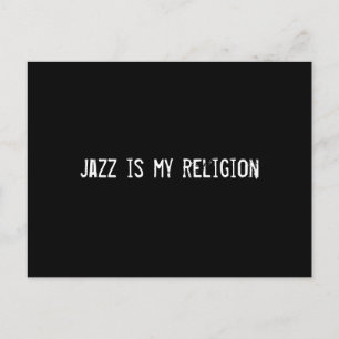 jazz is my religion postcard