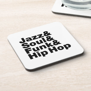 Jazz & Soul & Funk & Hip Hop Coaster