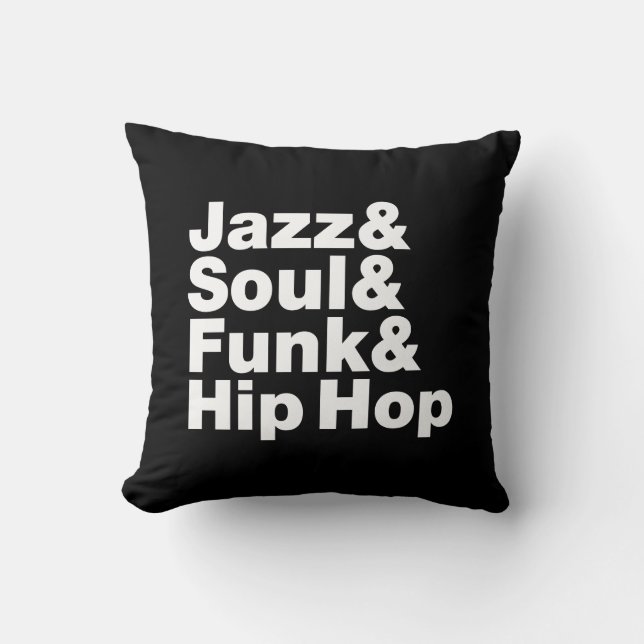 Jazz & Soul & Funk & Hip Hop Cushion (Front)