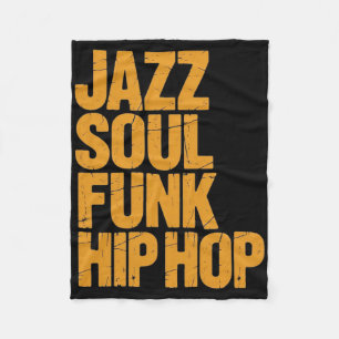 Jazz Soul Funk Hip-hop – Music Culture  Fleece Blanket