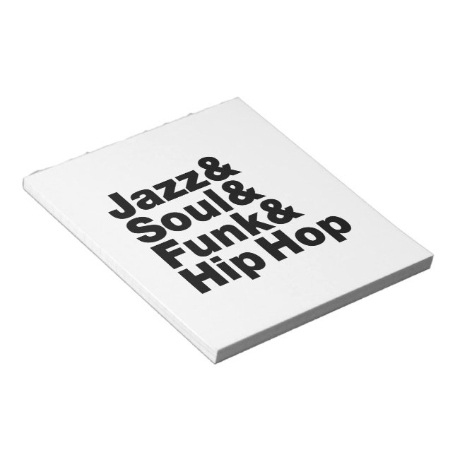 Jazz & Soul & Funk & Hip Hop Notepad (Angled)