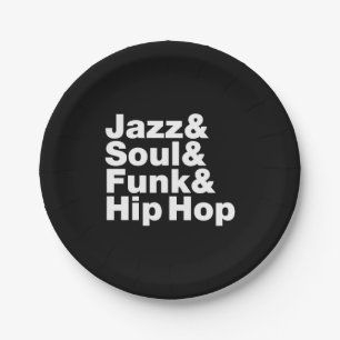 Jazz & Soul & Funk & Hip Hop Paper Plate