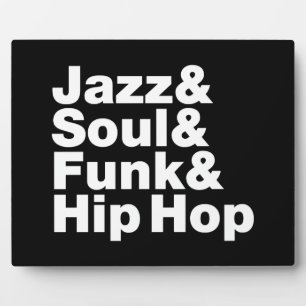 Jazz & Soul & Funk & Hip Hop Plaque
