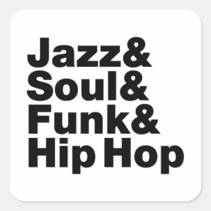 Jazz & Soul & Funk & Hip Hop Square Sticker