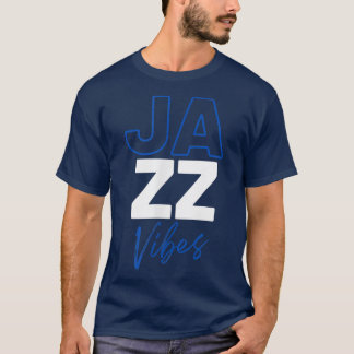 Jazz Vibes - Legendary Jazz Band I Love Jazz Music T-Shirt