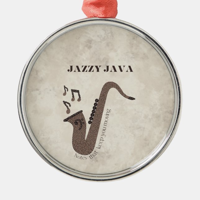 Jazzy Java-Coffee Beans-Saxophone- Metal Ornament (Front)