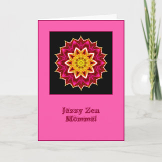 Jazzy Zen Momma Mandala Birthday Card