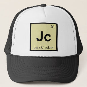 Jc - Jerk Chicken Chemistry Periodic Table Symbol Trucker Hat