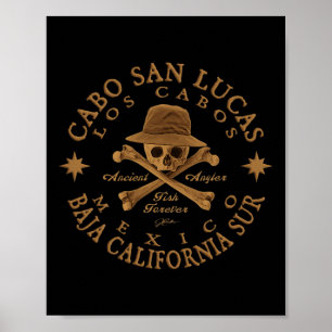 Jcombs Cabo San Lucas Fishing Forever Team Funny F Poster