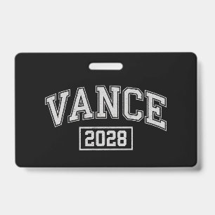 JD Vance 2028 President Election Campaign Vance ID Badge