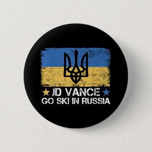Jd Vance Go Ski In Russia Funny Saying _ Trump 2 6 Cm Round Badge