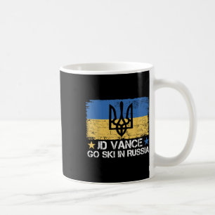 Jd Vance Go Ski In Russia Funny Saying _ Trump 2 Coffee Mug