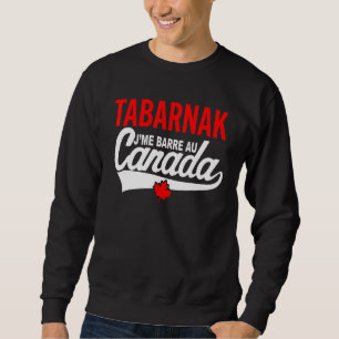 Je Me Bar Au Canada Passion Canada Flag Humour Sweatshirt