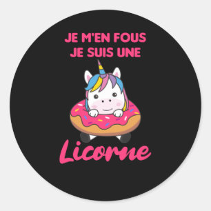 Je M'en Fous Je Suis Une Licorne - Unicorn Doughnu Classic Round Sticker