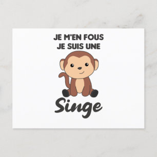 Je M'en Fous Je Suis Une Singe - Sweet Monkey Postcard