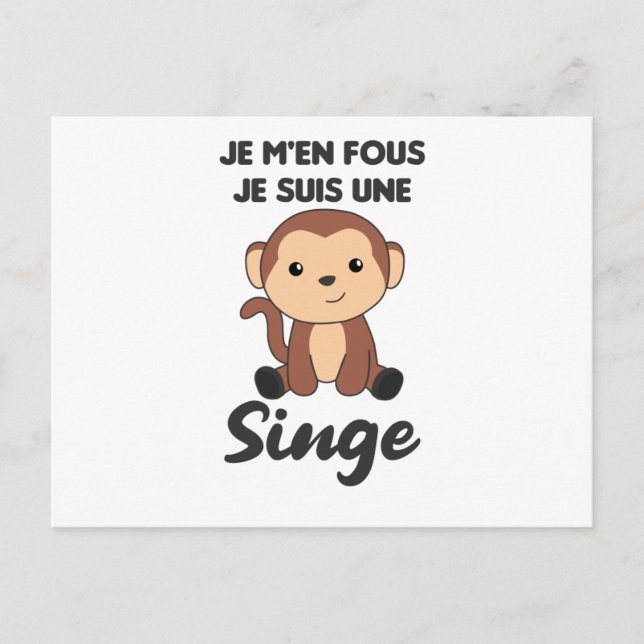 Je M'en Fous Je Suis Une Singe - Sweet Monkey Postcard (Front)