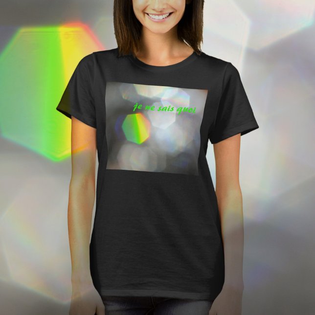 Je Ne Sais Quoi Chic Dazzling T-Shirt (Creator Uploaded)