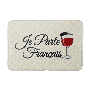 Je Parle Francais I speak French wine glass beret Bath Mat