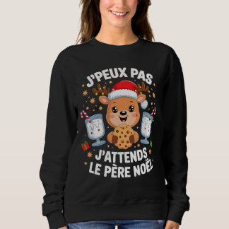 Je Peux Pas J'Attends Le Père Noël Sweatshirt