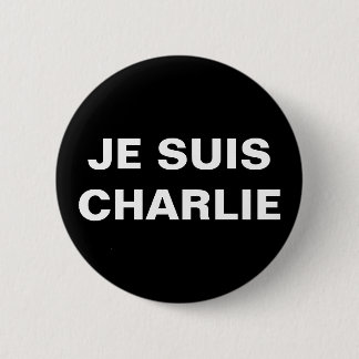 JE SUIS CHARLIE - I AM CHARLIE 6 CM ROUND BADGE