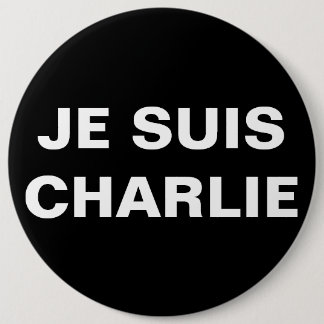 JE SUIS CHARLIE - I AM CHARLIE 6 CM ROUND BADGE