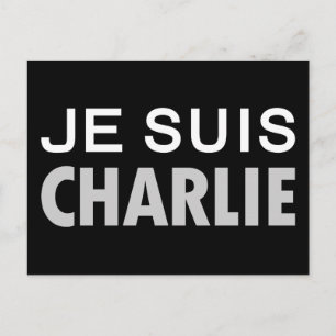 JE SUIS CHARLIE - national unity people Postcard