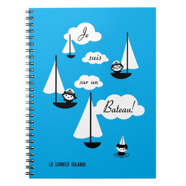 Je suis sur un Bateau! Notebook (Front)